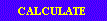Calculate